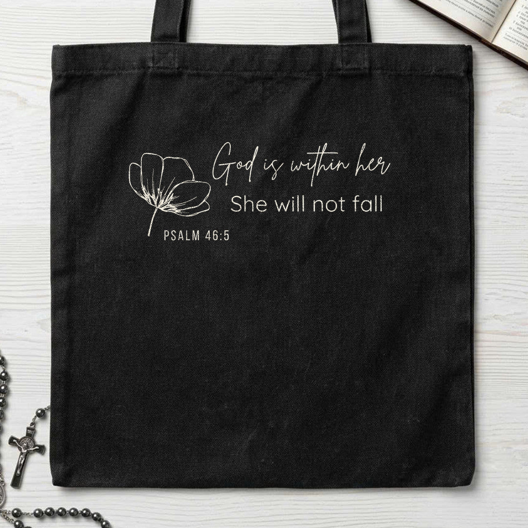 God Is Within Her She Will Not Fall Psalm 46.5 07