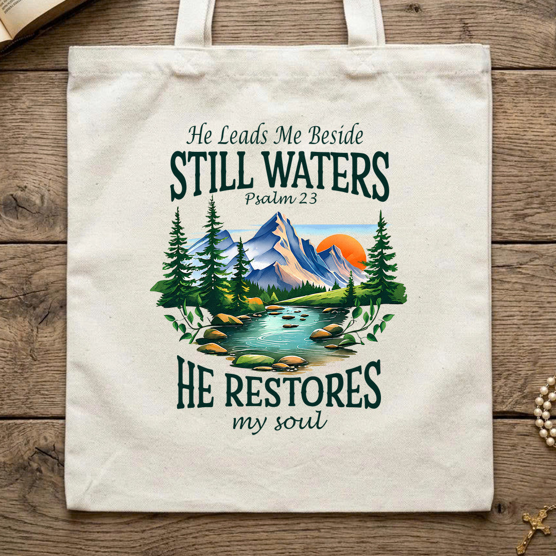 He Leads Me Beside Still Waters He Restores My Soul Psalm 23 01