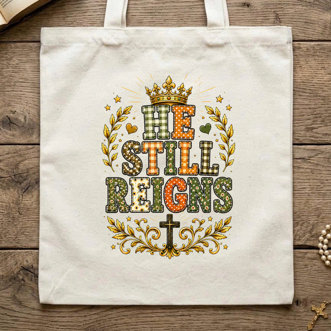 He Still Reigns 01