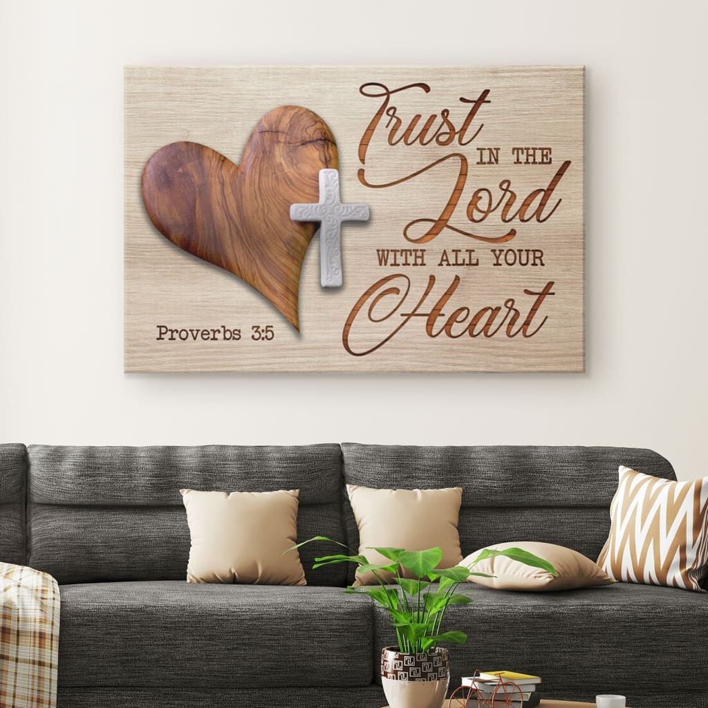 Heart Cross, Trust In The Lord With All Your Heart Proverbs 3:5 Canvas Wall Art