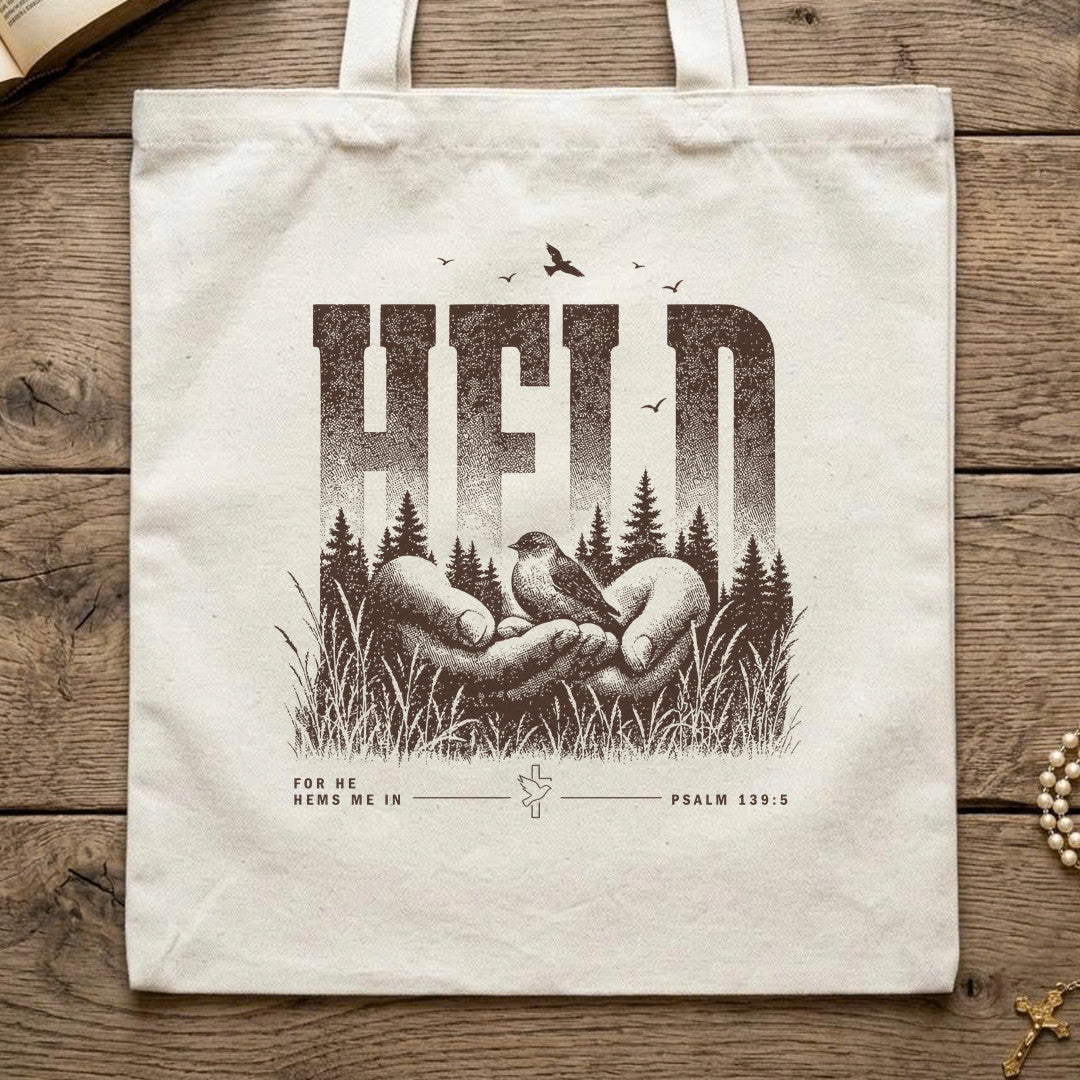 Held For He Hems Me In Psalm 139.5 01