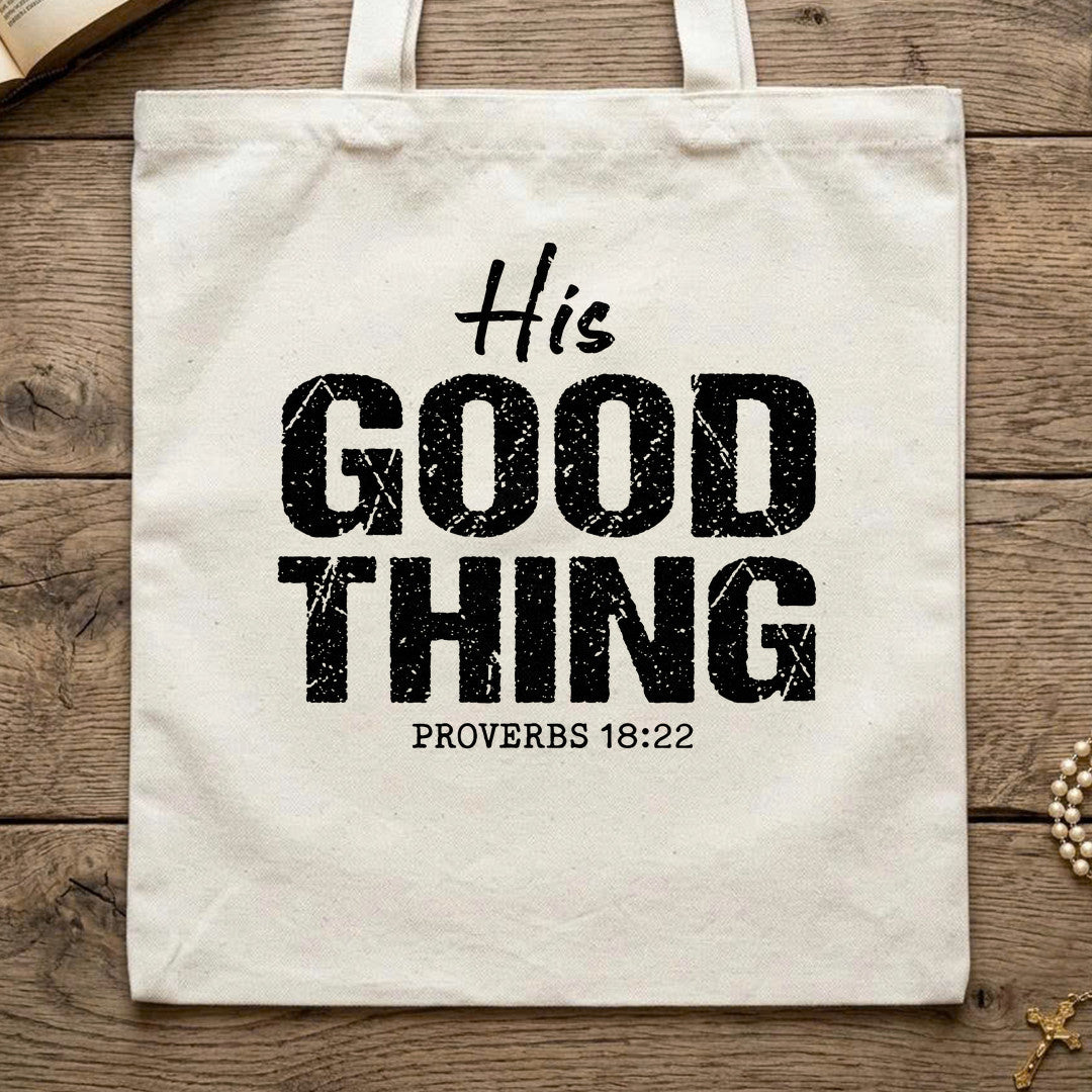 His Good Thing Proverbs 18.22 01