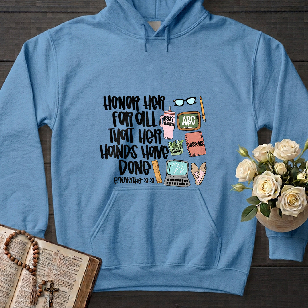 Honor Her For All That Her Hands Have Done Proverbs 31.31 01