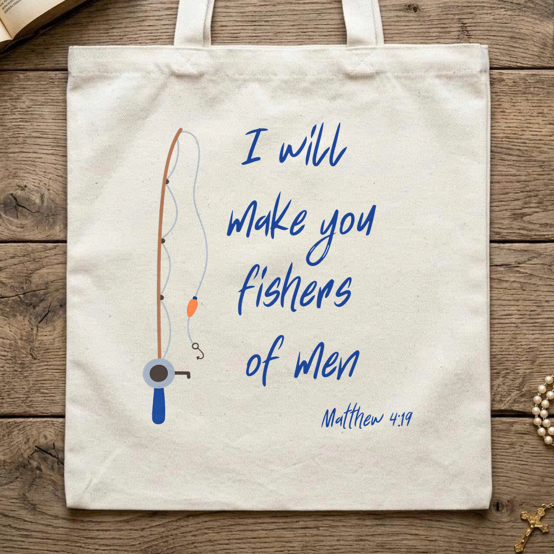 I Will Make You Fishers Of Men Matthew 4.19 01