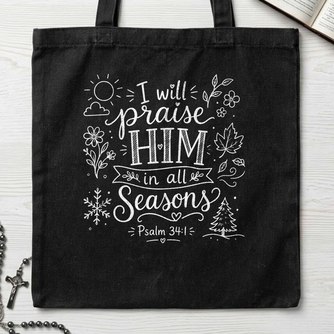 I Will Praise Him In All Seasons Psalm 34.1 01