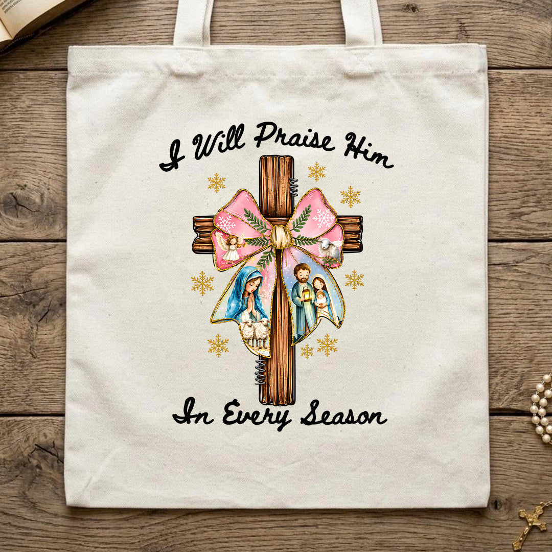 I Will Praise Him In Every Season 03