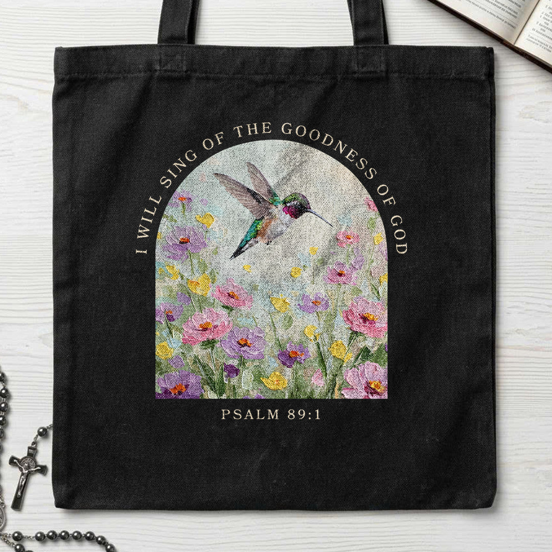 I Will Sing Of The Goodness Of God Psalm 89.1 24