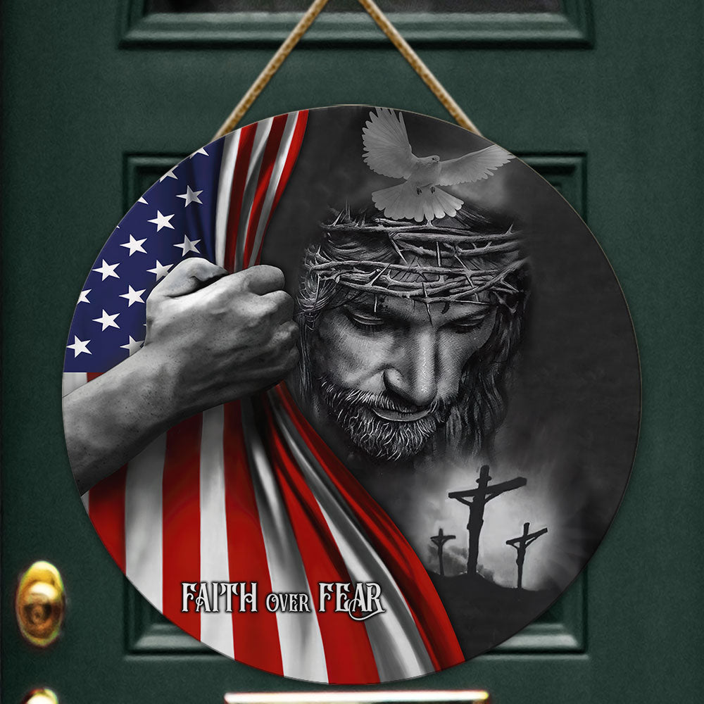 Faith Over Fear Jesus Round Wooden Sign