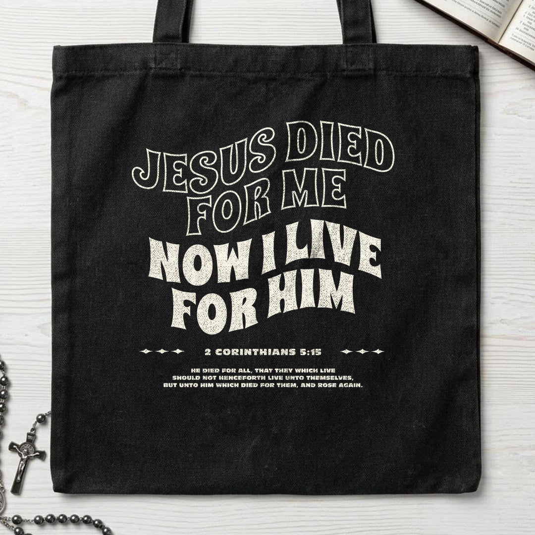 Jesus Died For Me Now I Live For Him 03
