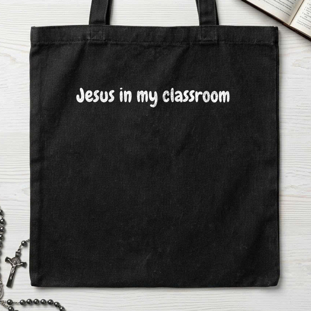 Jesus In My Classroom 01