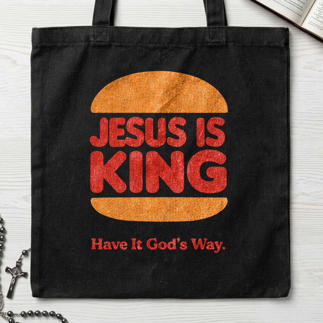 Jesus Is King Have It God's Way 01