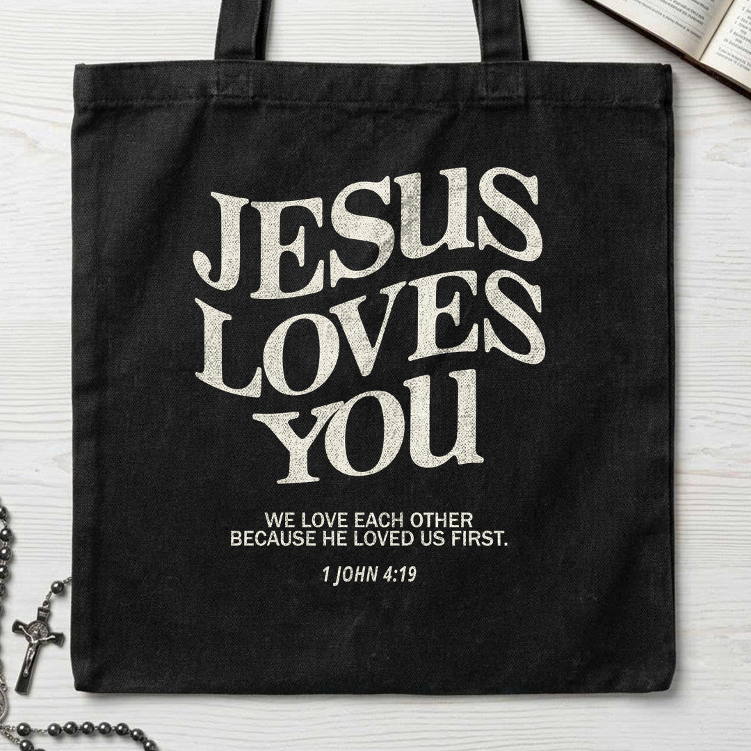 Jesus Loves You 1 John 4.39 01