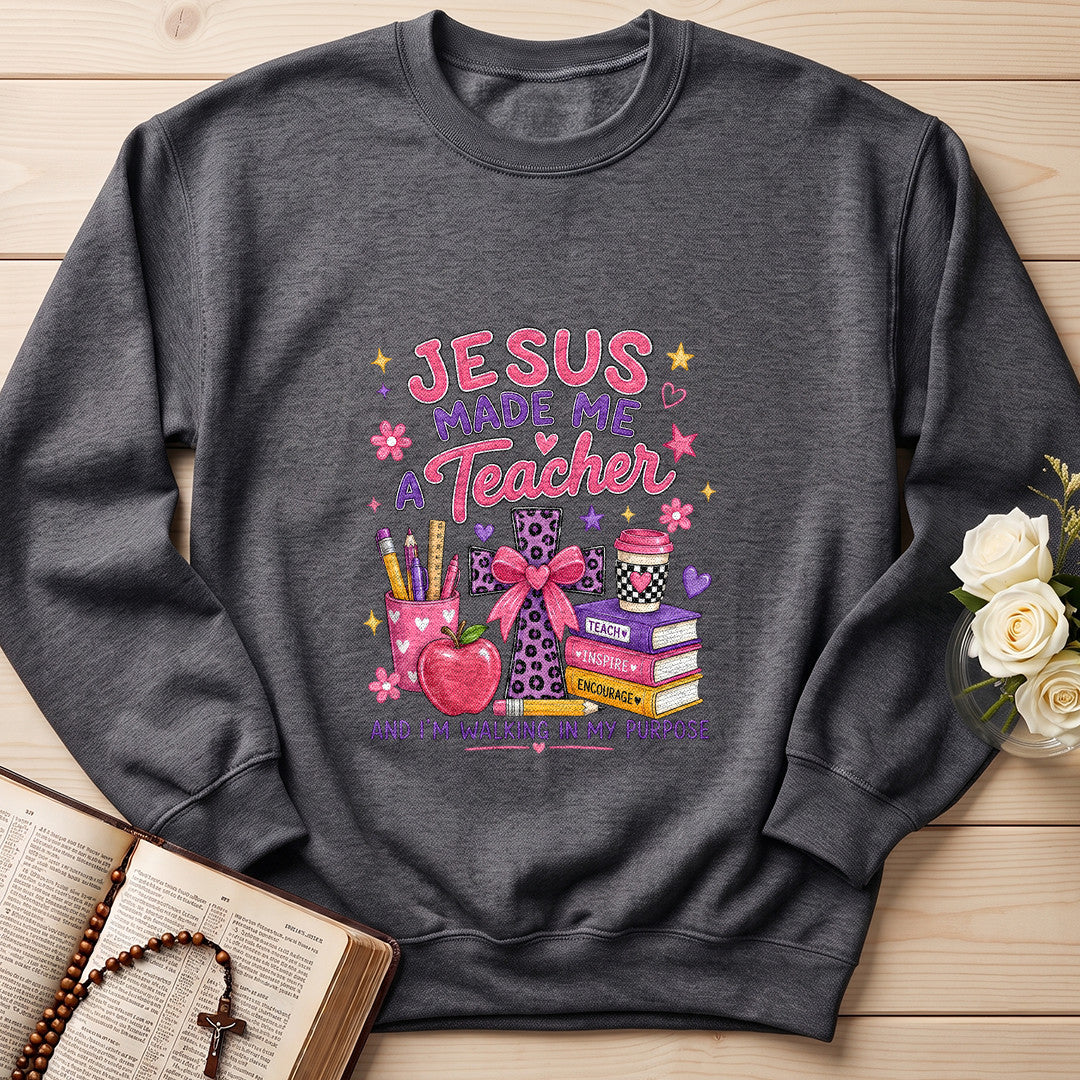 Jesus Made Me A Teacher And I'm Walking In My Purpose 14