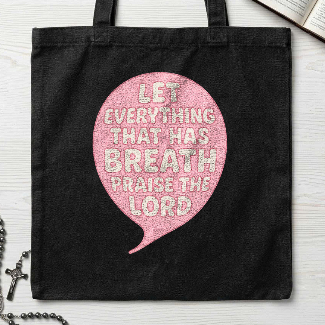 Let Everything That Has Breath Praise The Lord 02