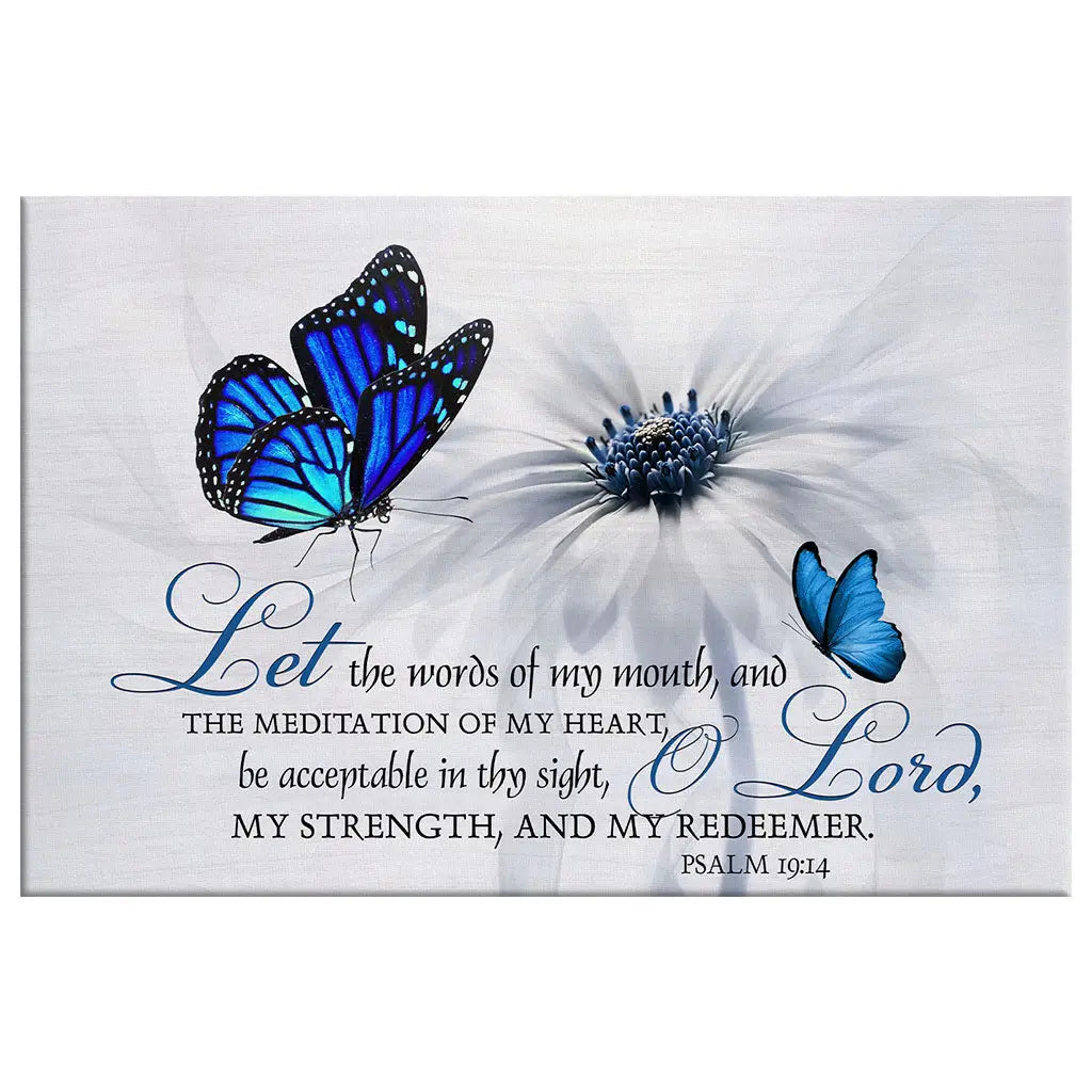 Psalm 19:14 – Let the Words of My Mouth Canvas - Butterfly Christian Wall Art
