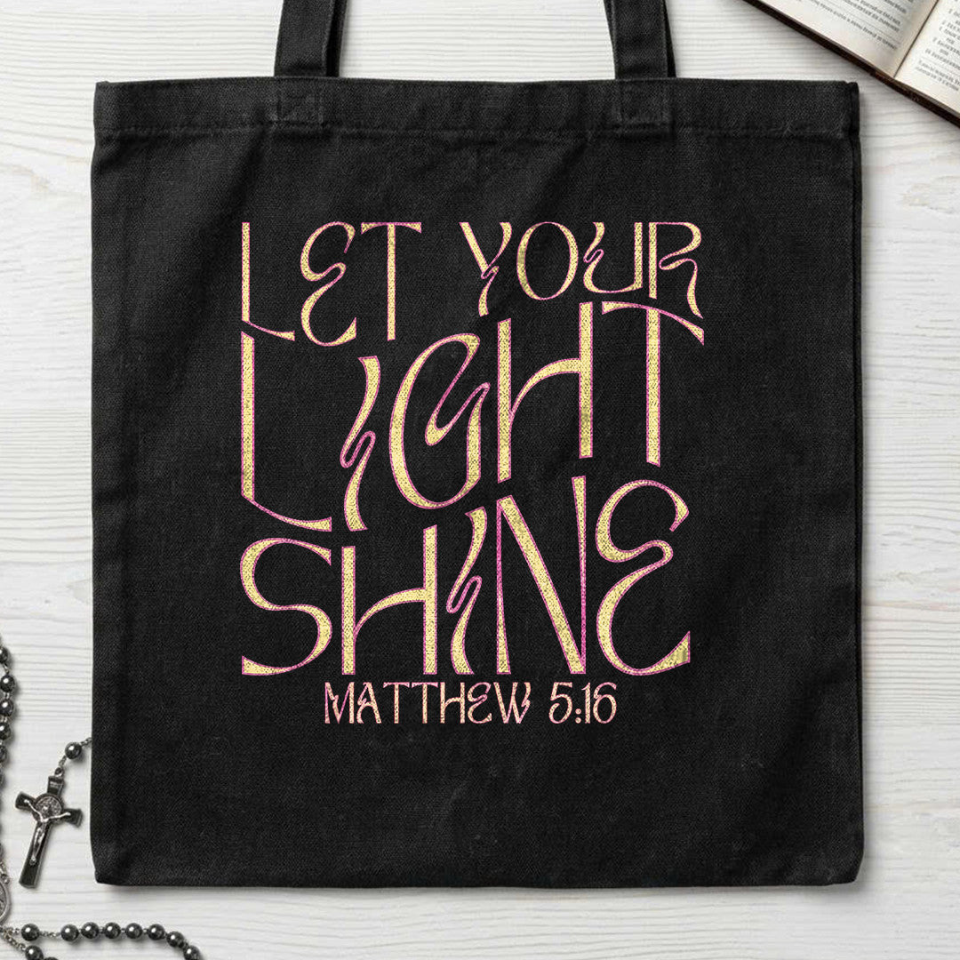 Let Your Light Shine Matthew 5.16 02