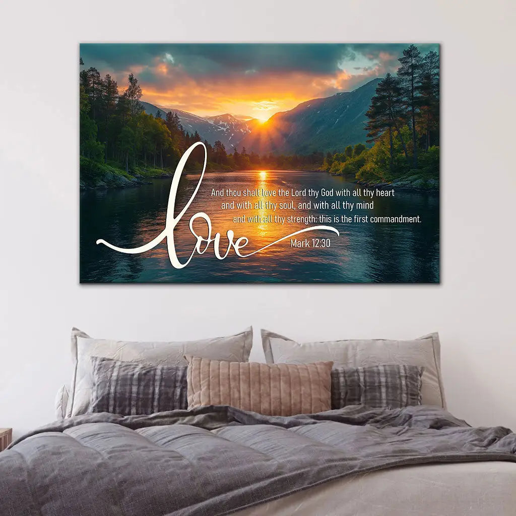 Mark 12:30 Love The Lord Your God With All Your Heart Wall Art Canvas