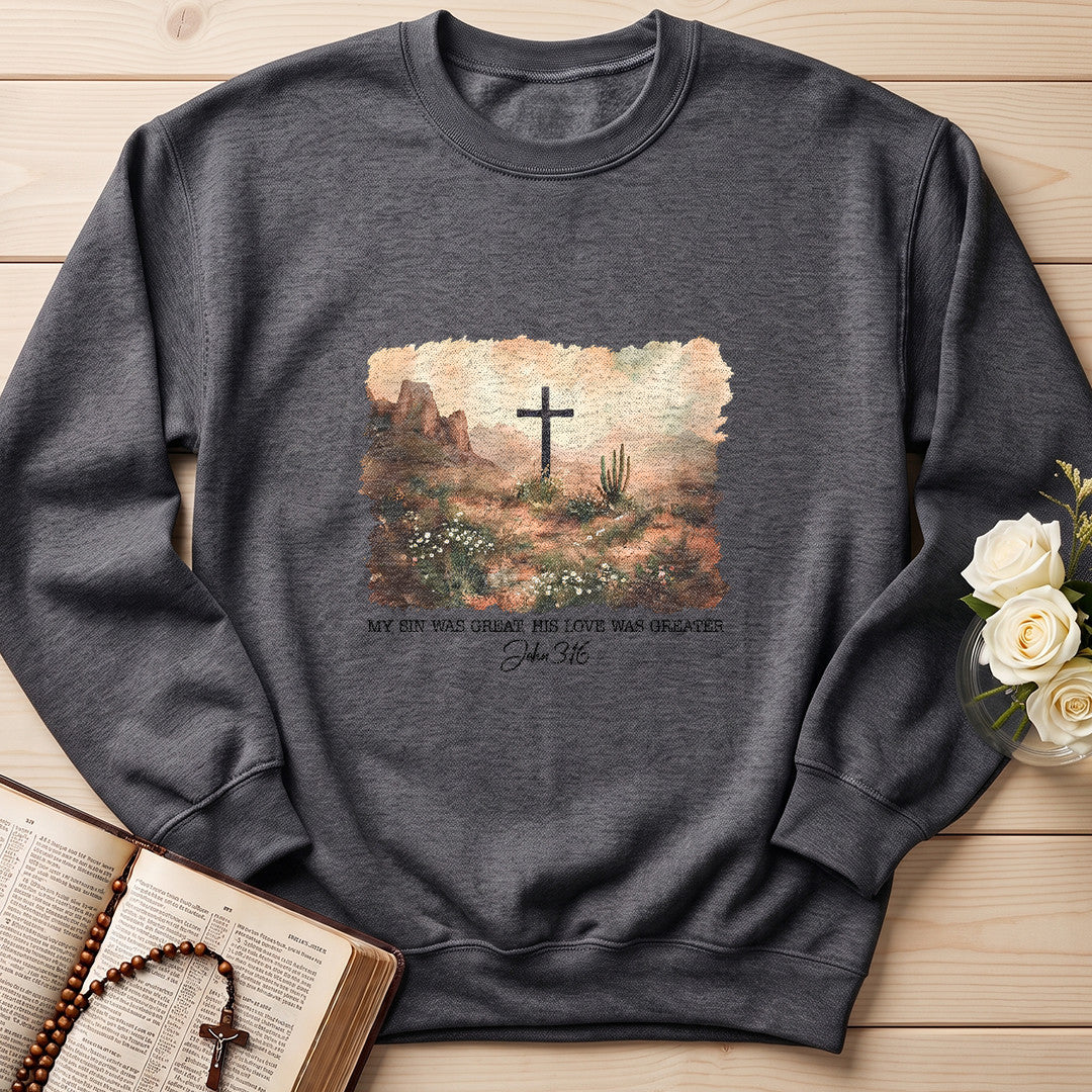 My Sin Was Great His Love Was Greater John 3.16 02