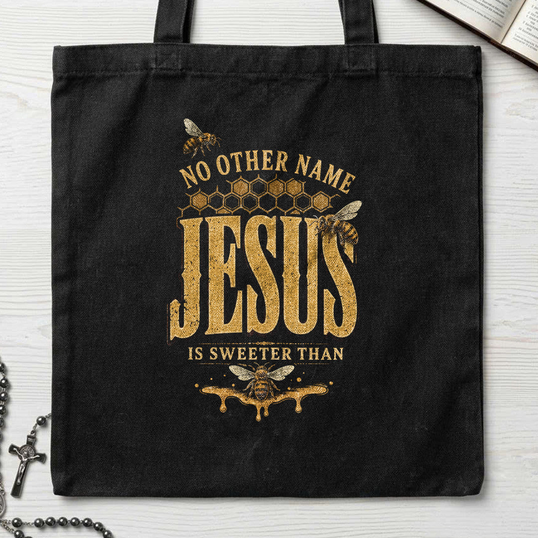 No Other Name Jesus Is Sweeter Than 01