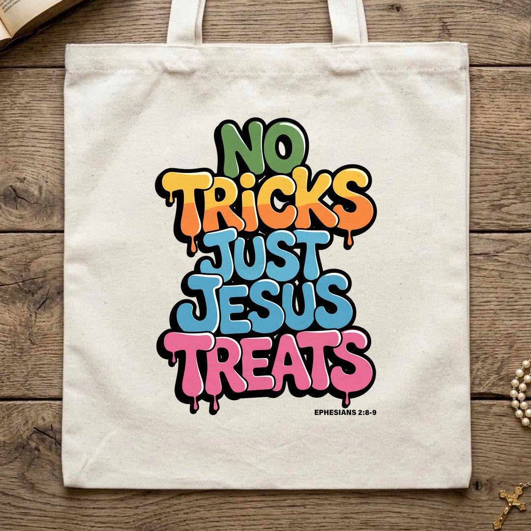 No Tricks Just Jesus Treats Ephesians 2.8-9 01