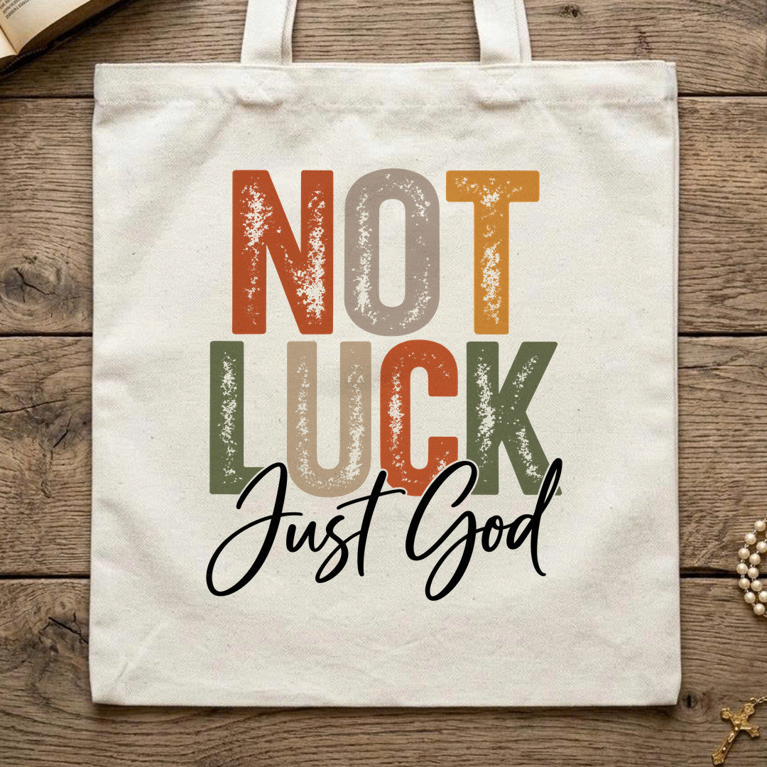 Not Luck Just God 01