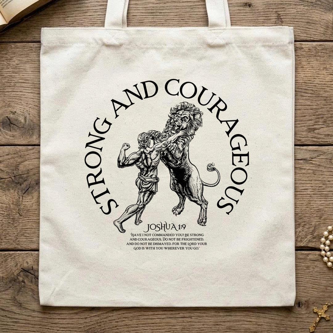 Strong And Courageous Joshua 1.9 01