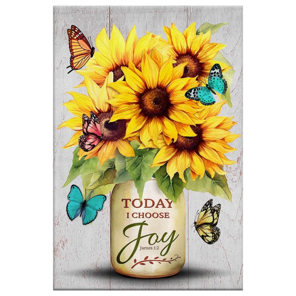 Christian Wall Art Canvas - Today I Choose Joy, Sunflower & Butterfly Vase
