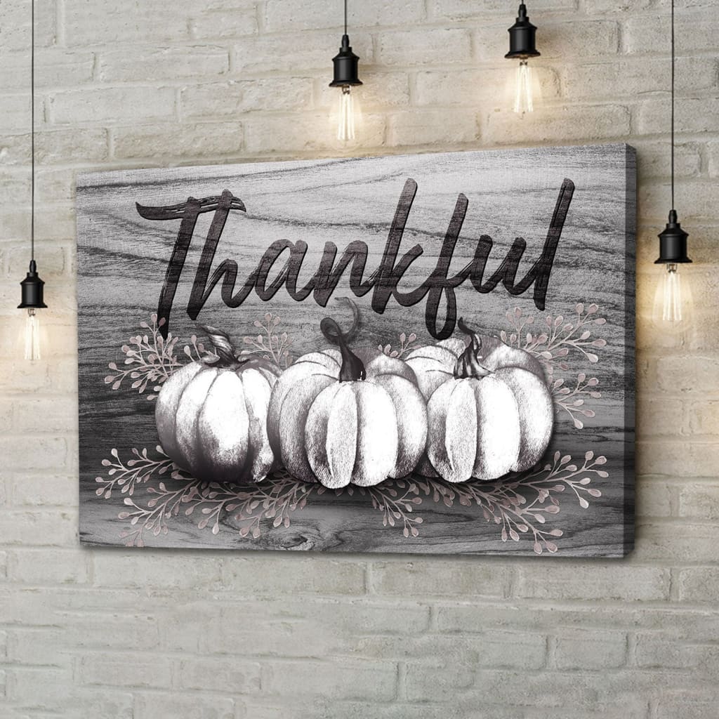 Thankful, Fall pumpkins, Thanksgiving wall art canvas