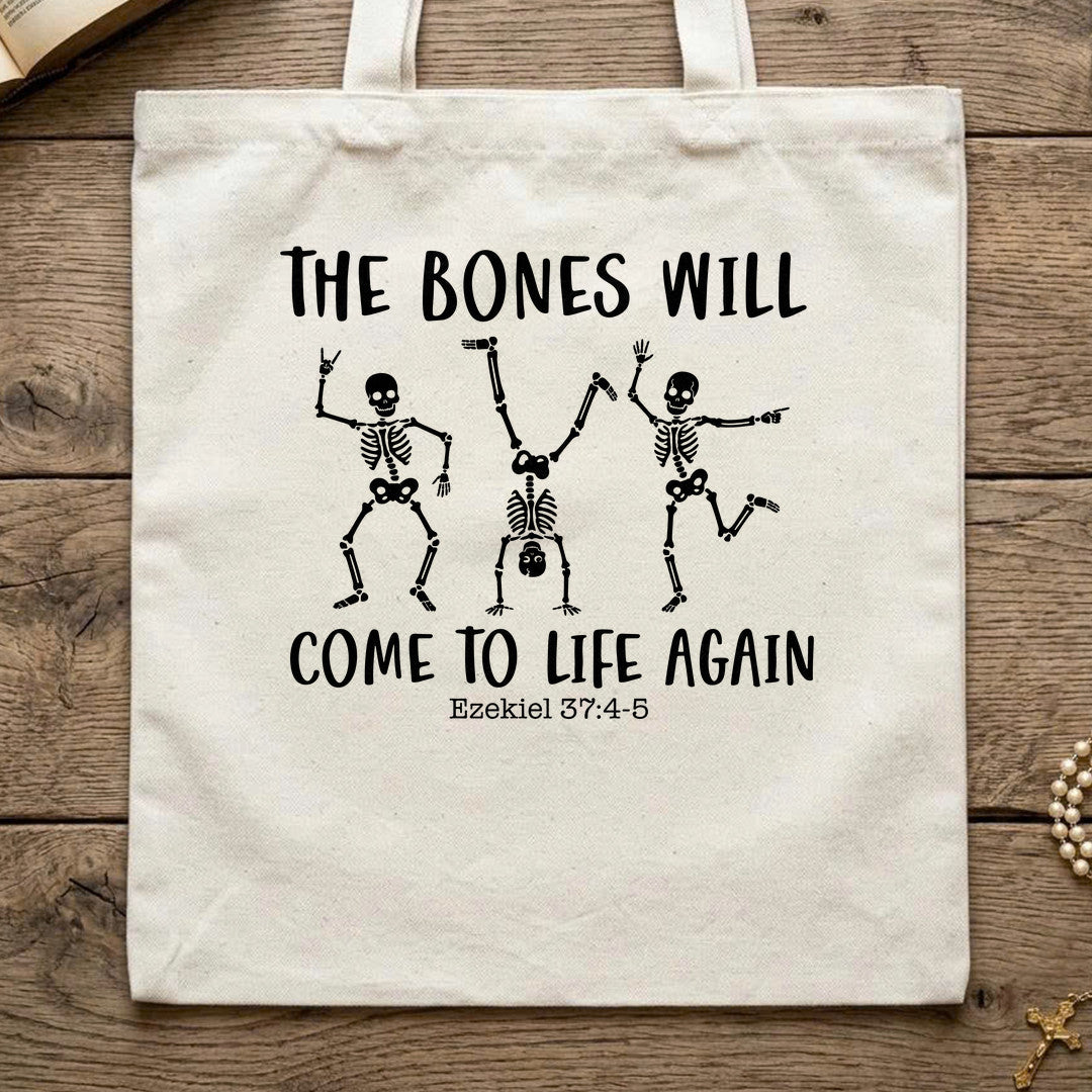 The Bones Will Come To Life Again Ezekiel 37.4-5 02