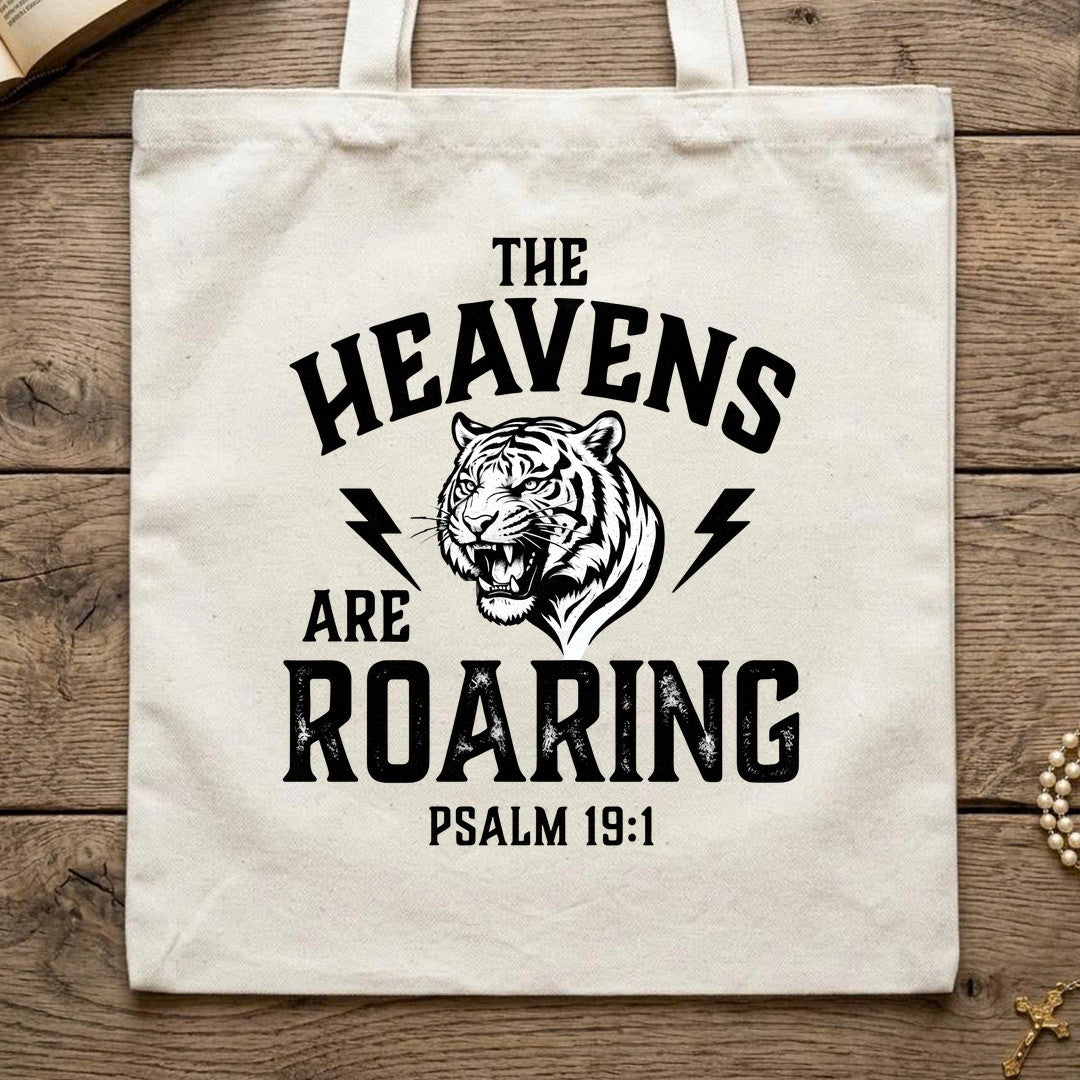 The Heavens Are Roaring Psalm 19.1 09