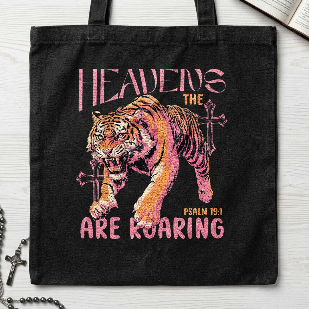 The Heavens Are Roaring Psalm 19.1 10
