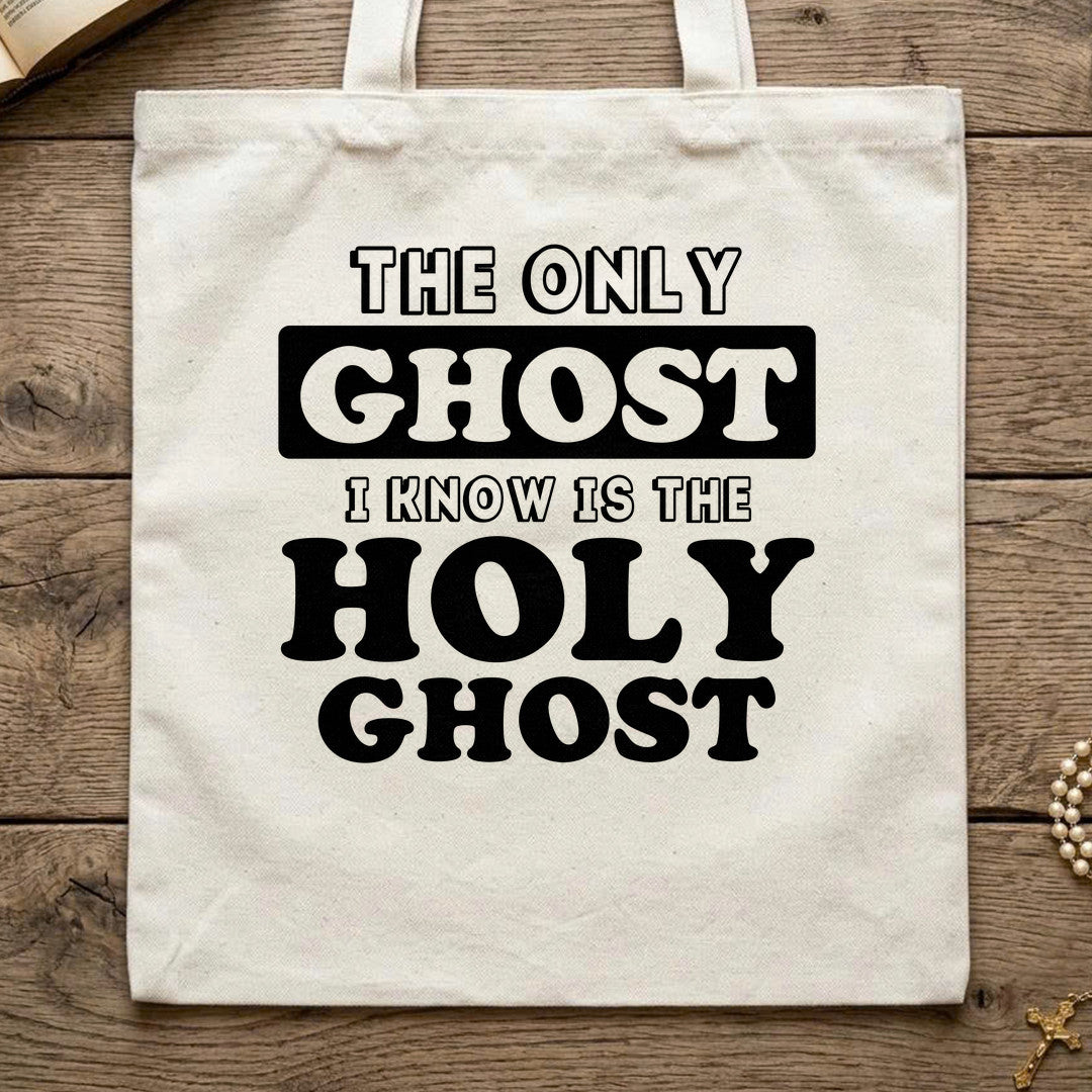 The Only Ghost I Know Is The Holy Ghost 18