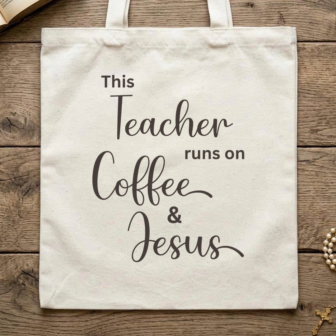 This Teacher Runs On Coffee And Jesus 01