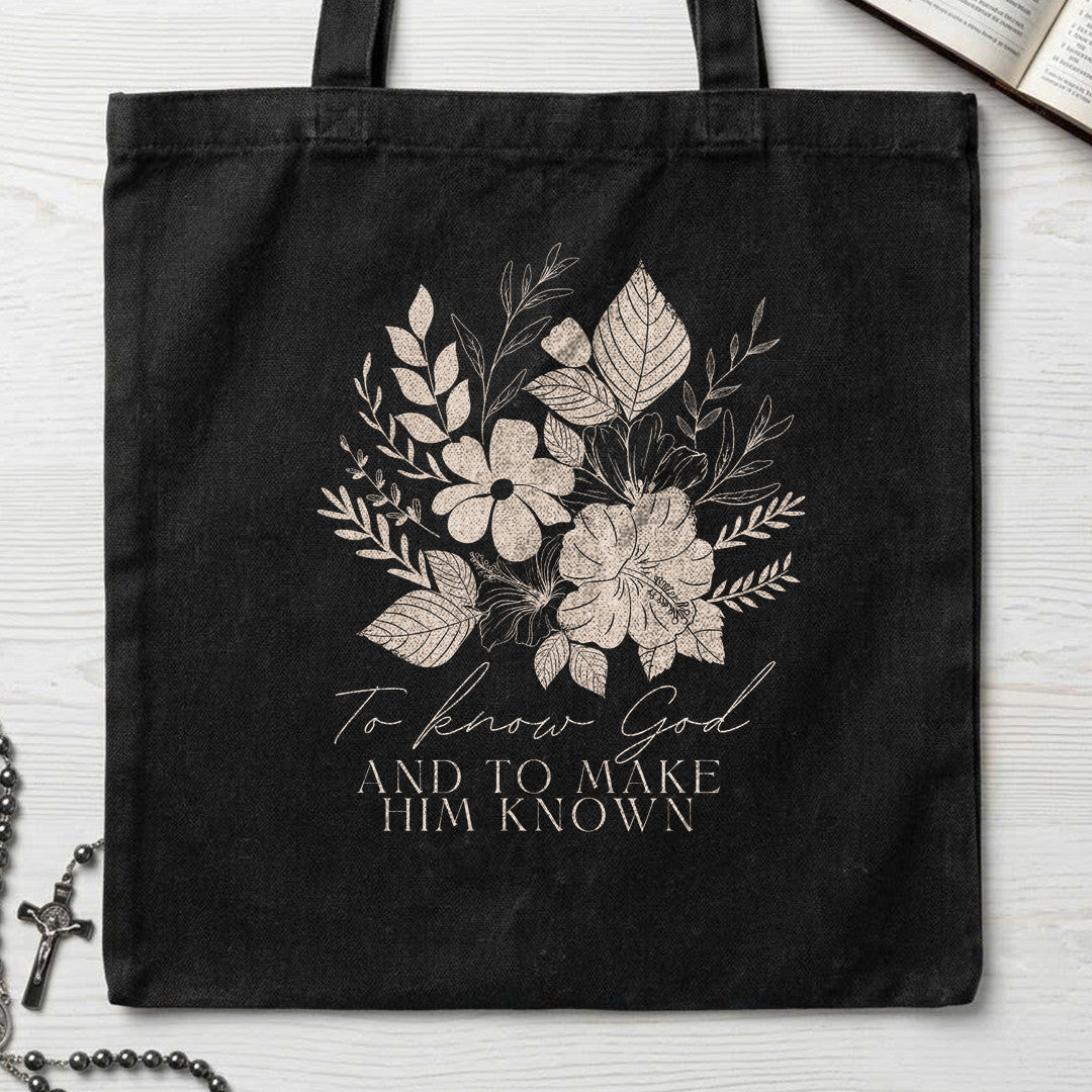 To Know God And To Make Him Known 02