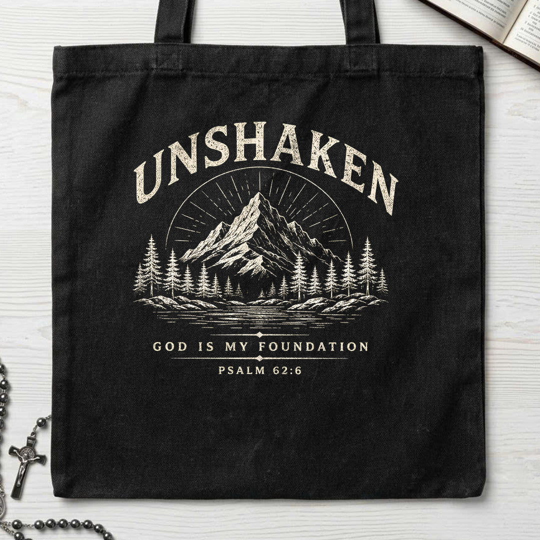 Unshaken God Is My Foundation Psalm 62.6 01