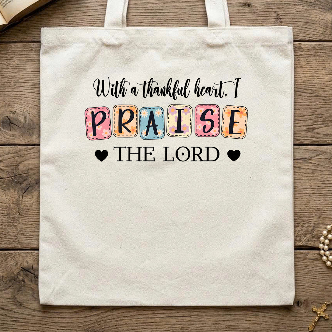 With A Thankful Heart I Praise The Lord 02