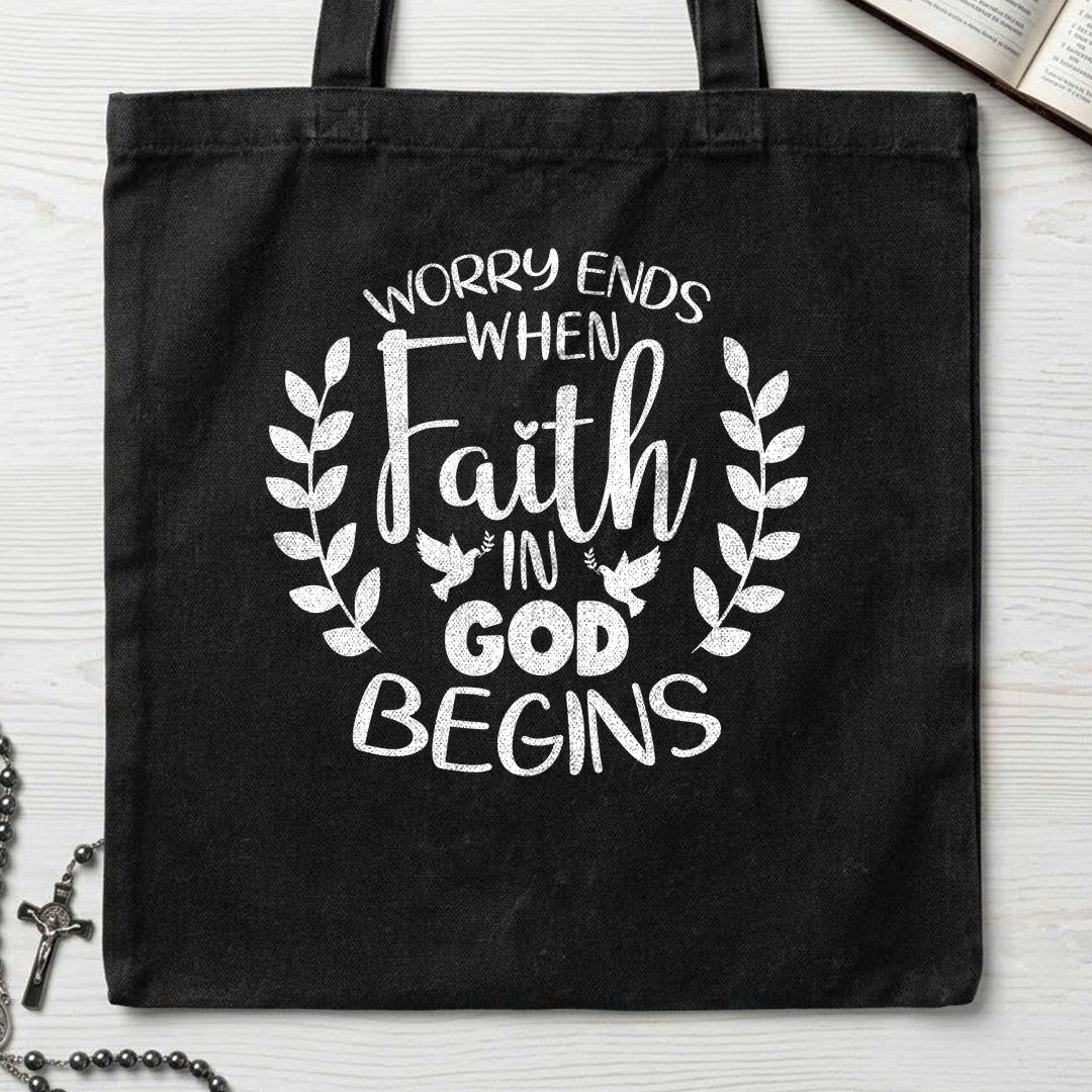 Worry Ends When Faith In God Begins 02