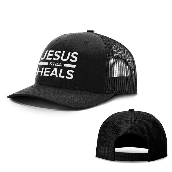 Jesus Still Heals Hats