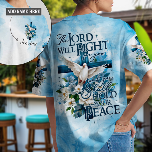 The Lord Will Fight For You T-Shirt