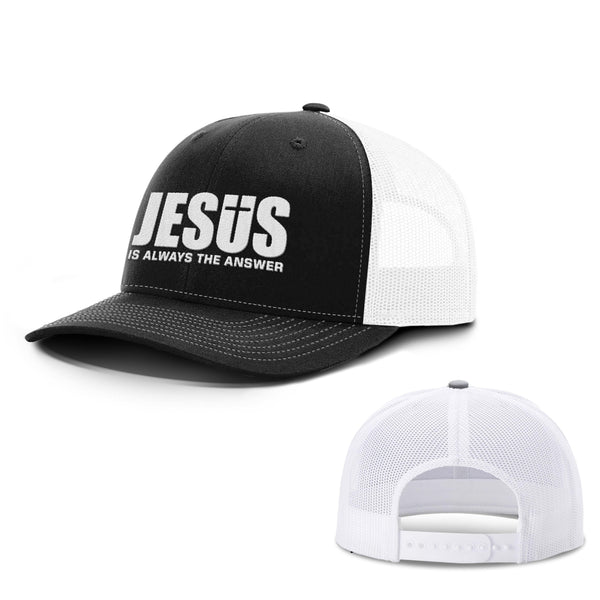 Jesus Is Always The Answer Hats