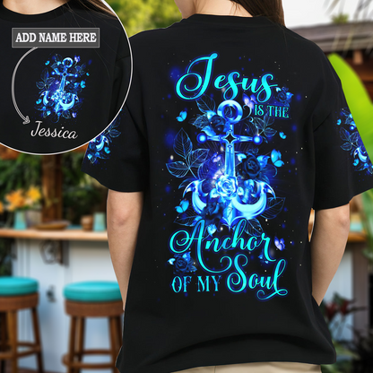 Jesus Is The Anchor Of My Soul T-Shirt