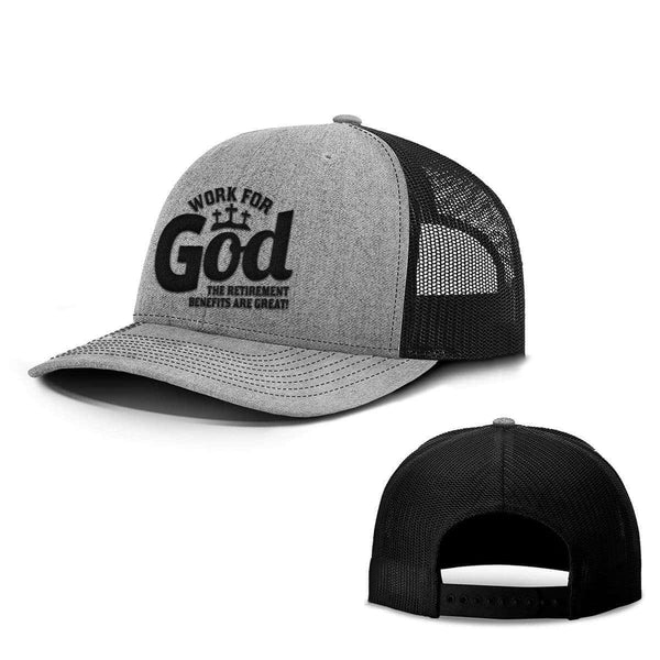 Work For God Hats