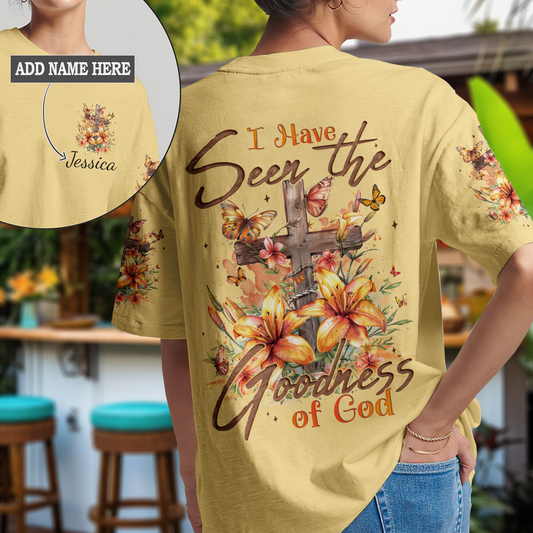 I Have Seen The Goodness Of God T-Shirt