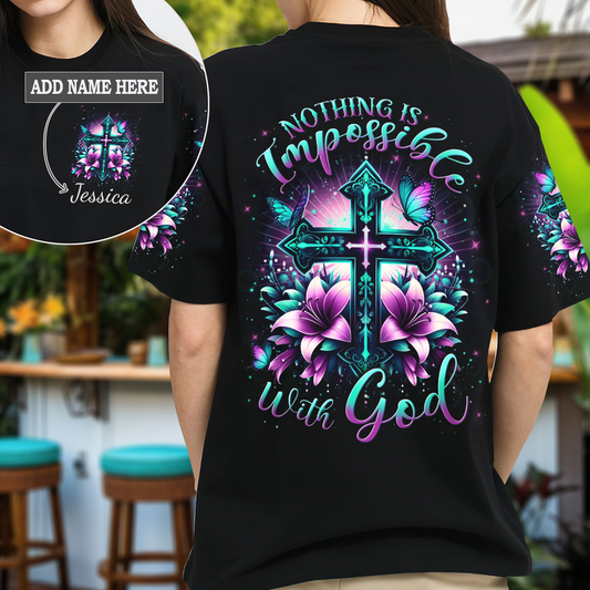 Nothing Is Impossible With God T-Shirt