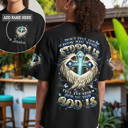 Tell The Storm How Big Your God Is T-Shirt