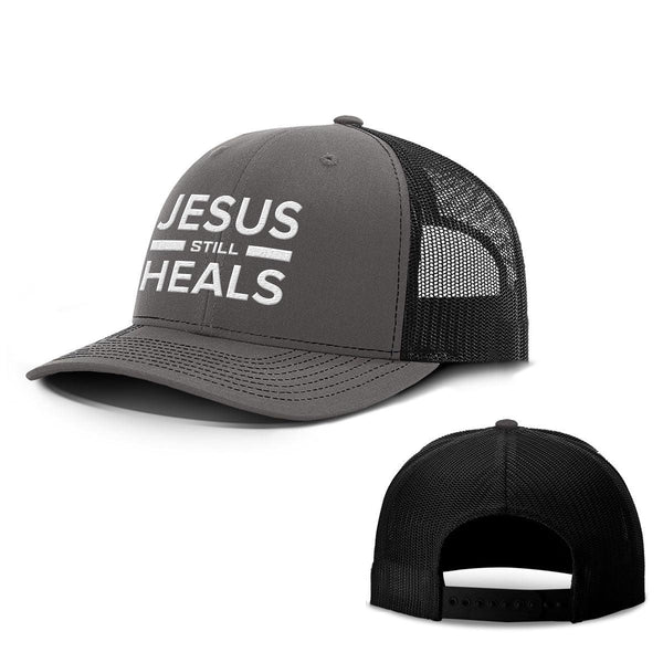 Jesus Still Heals Hats