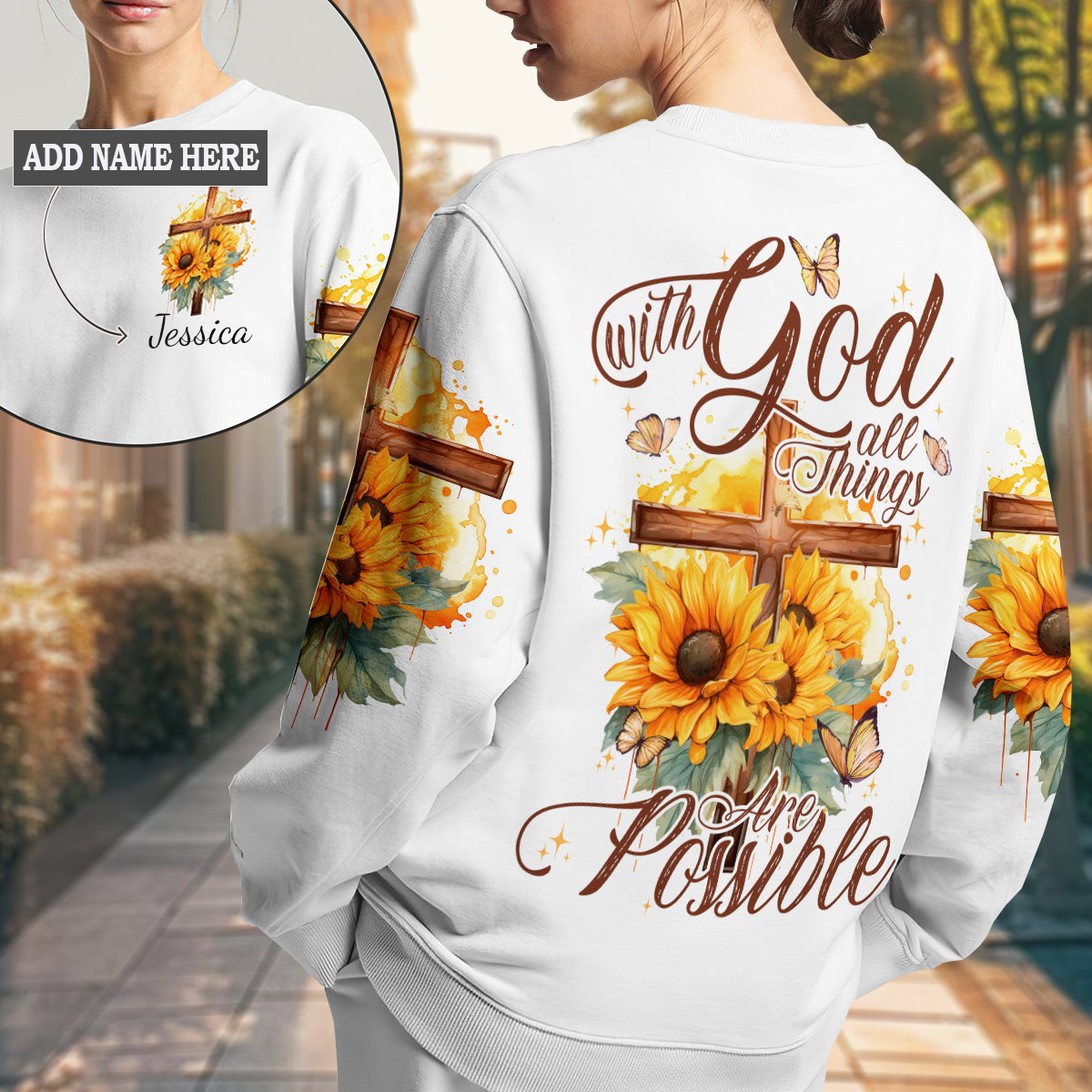 With God All Things Are Possible Sweatshirt 1