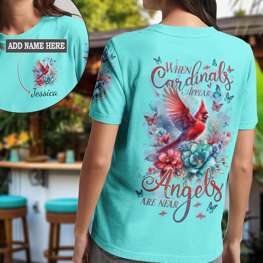 When Cardinals Appear Angels Are Near T-Shirt 3