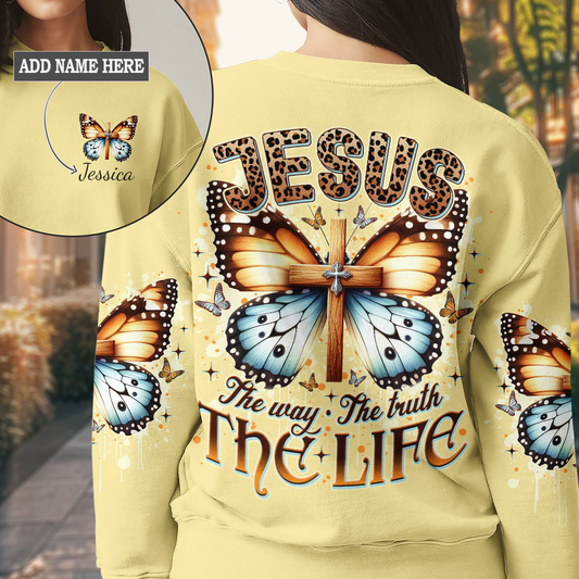 Jesus The Way The Truth The Life Butterfly Sweatshirt