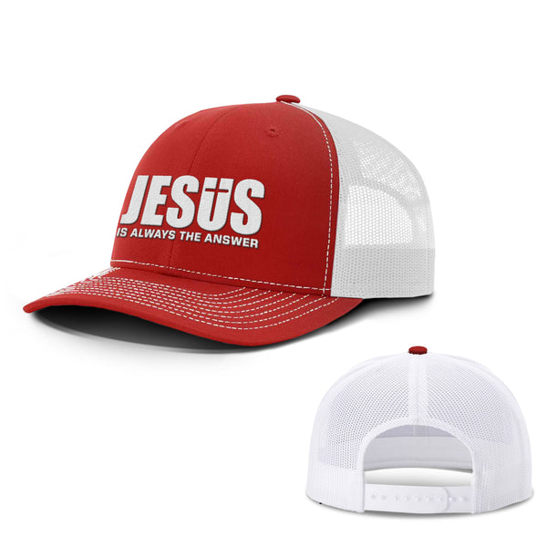 Jesus Is Always The Answer Hats